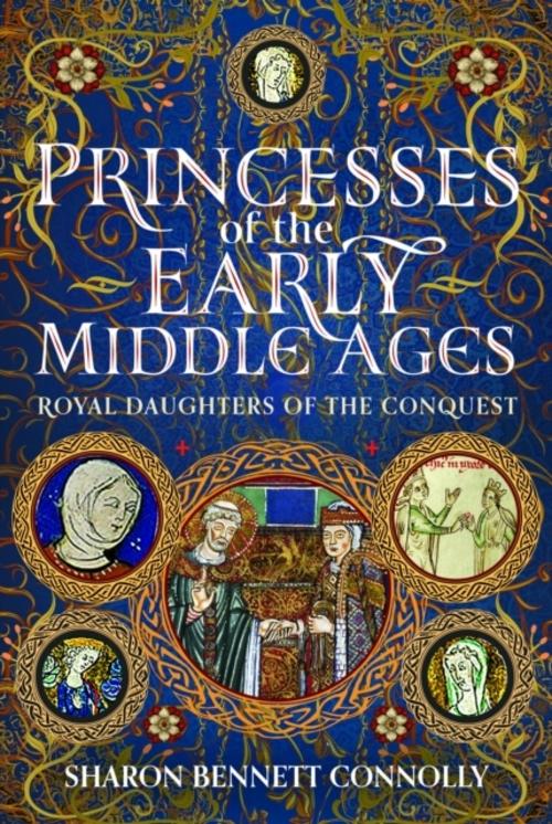 Princesses of the Early Middle Ages