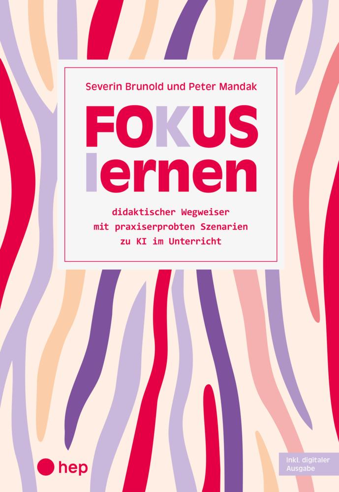 Fokus lernen (Print inkl. digitaler Ausgabe)