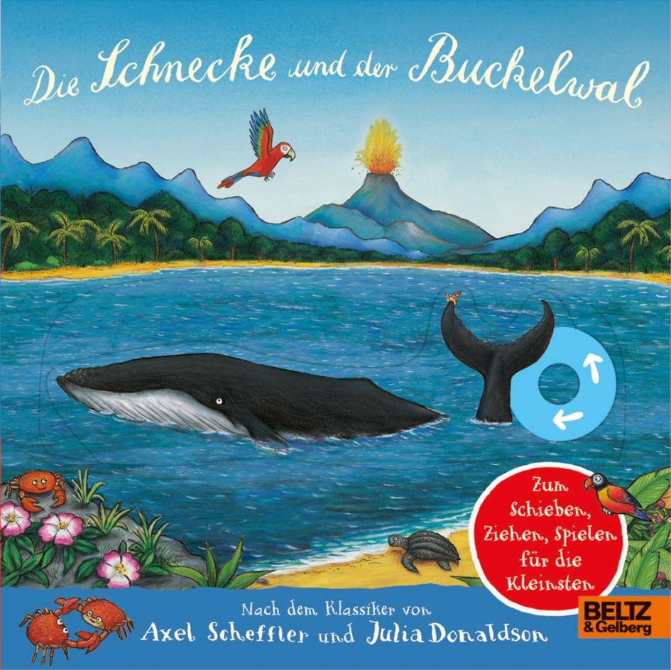 Scheffler, Axel/Die Schnecke und der Buckelwal