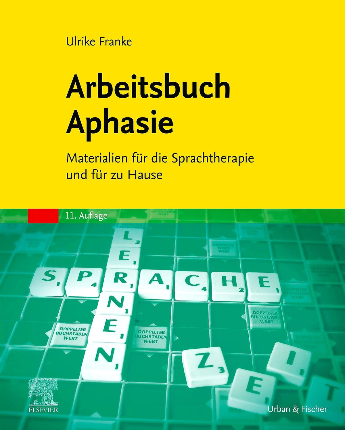 Arbeitsbuch Aphasie