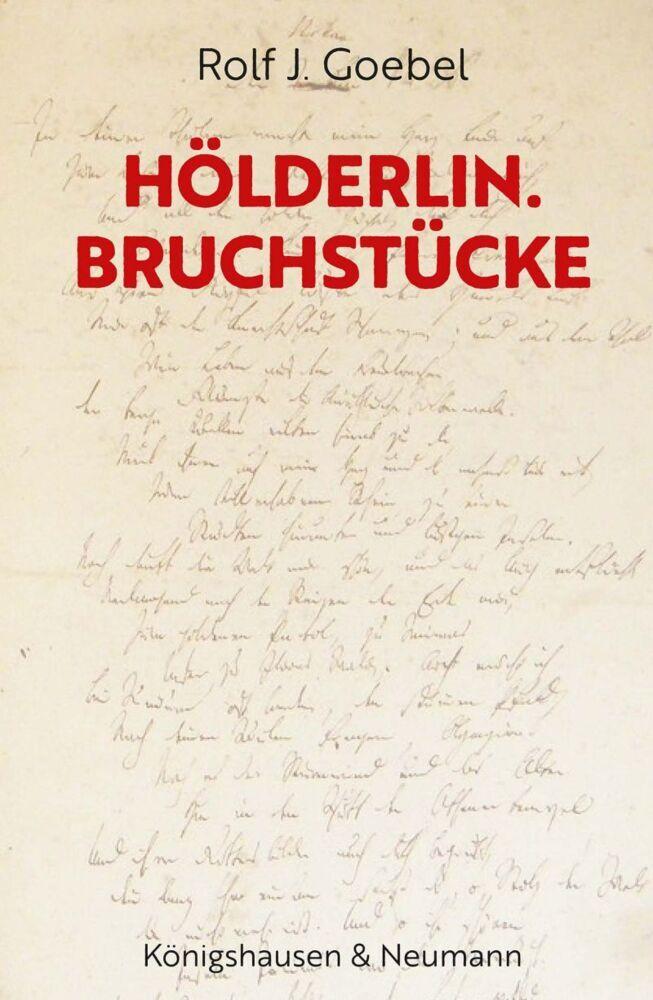 Hölderlin. Bruchstücke