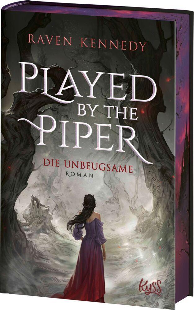 Kennedy, Raven/Played by the Piper ¿ Die Unbeugsame