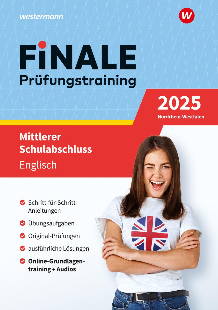 FiNALE - Prüfungstraining Mittlerer Schulabschluss Nordrhein-Westfalen