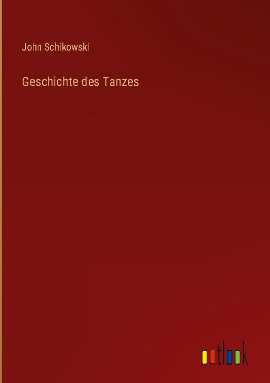 Geschichte des Tanzes