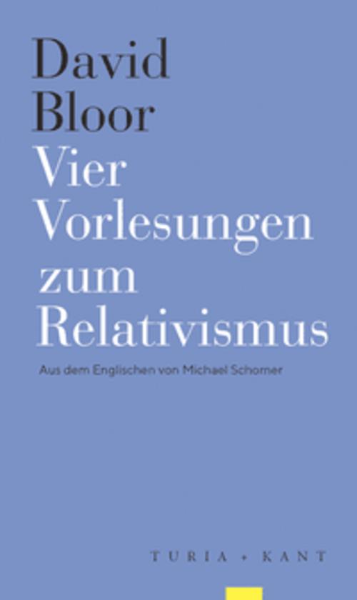 Vier Vorlesungen zum Relativismus