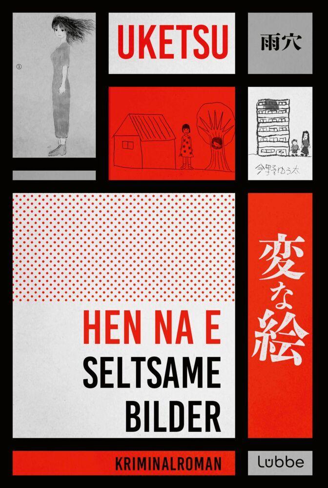 Uketsu/HEN NA E - Seltsame Bilder