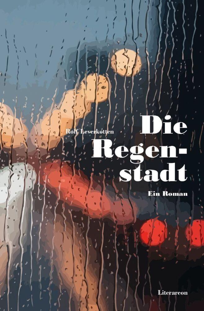Die Regenstadt