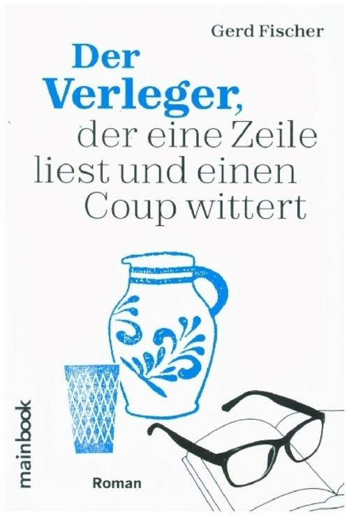 Der Verleger, der eine Zeile liest und einen Coup wittert