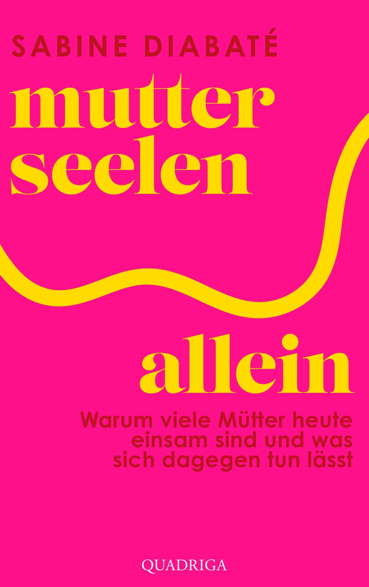 Diabaté, Sabine/Mutterseelenallein