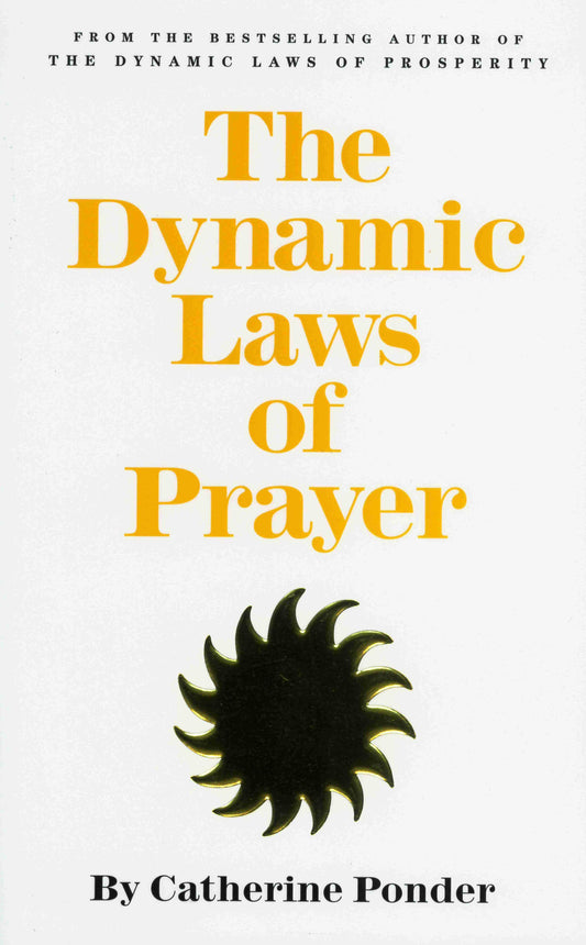 The Dynamic Laws of Prayer