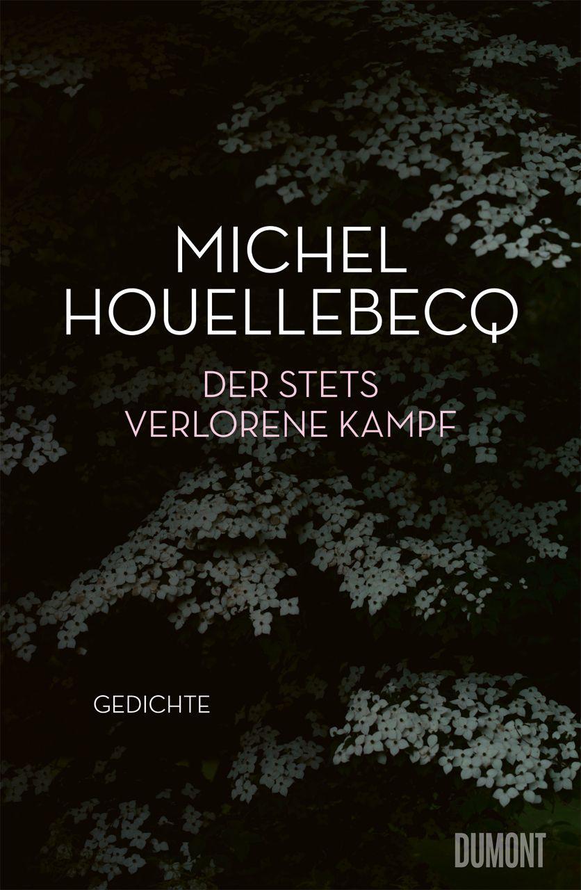 Der stets verlorene Kampf: Gedichte