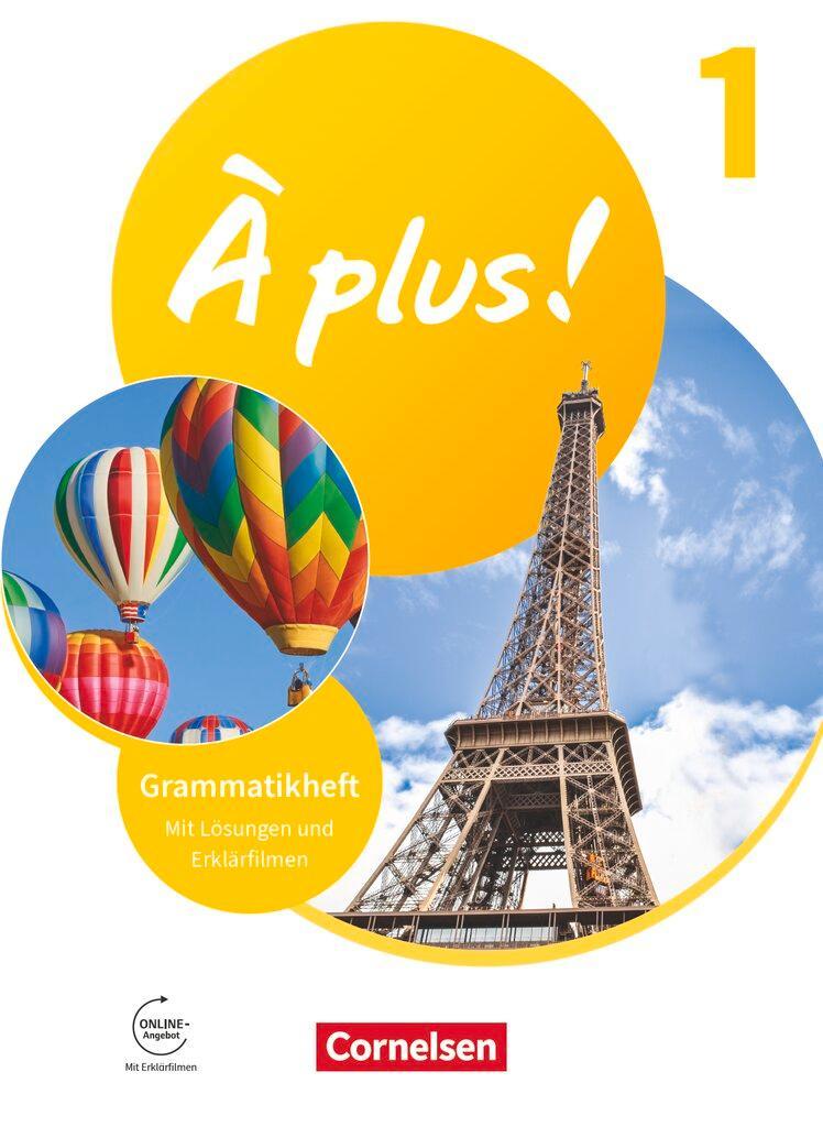 À plus ! 2. Fremdsprache. Band 1 - Grammatikheft