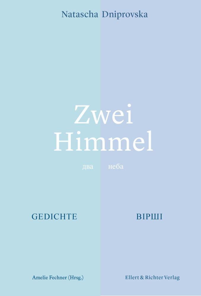Zwei Himmel