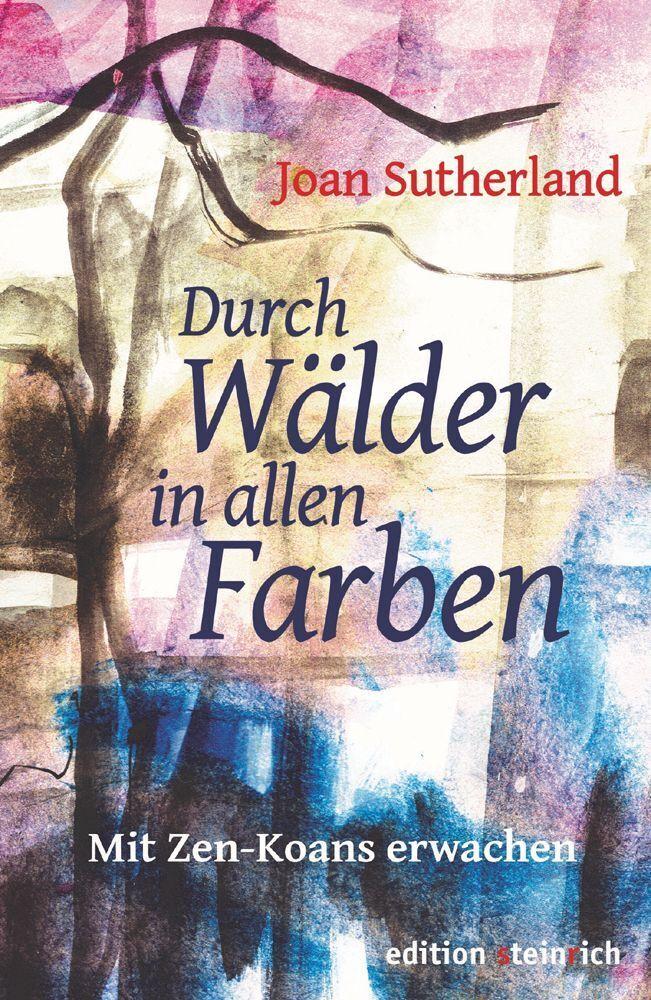 Durch Wälder in allen Farben