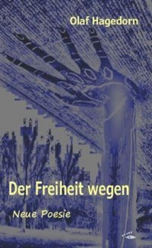 Der Freiheit wegen