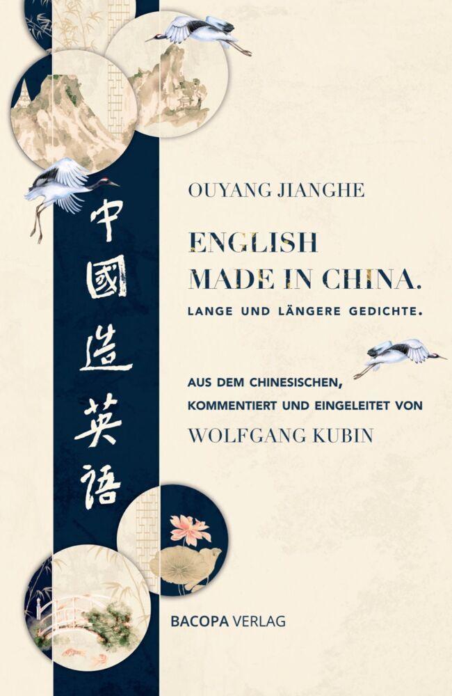 English Made in China. Lange und längere Gedichte.