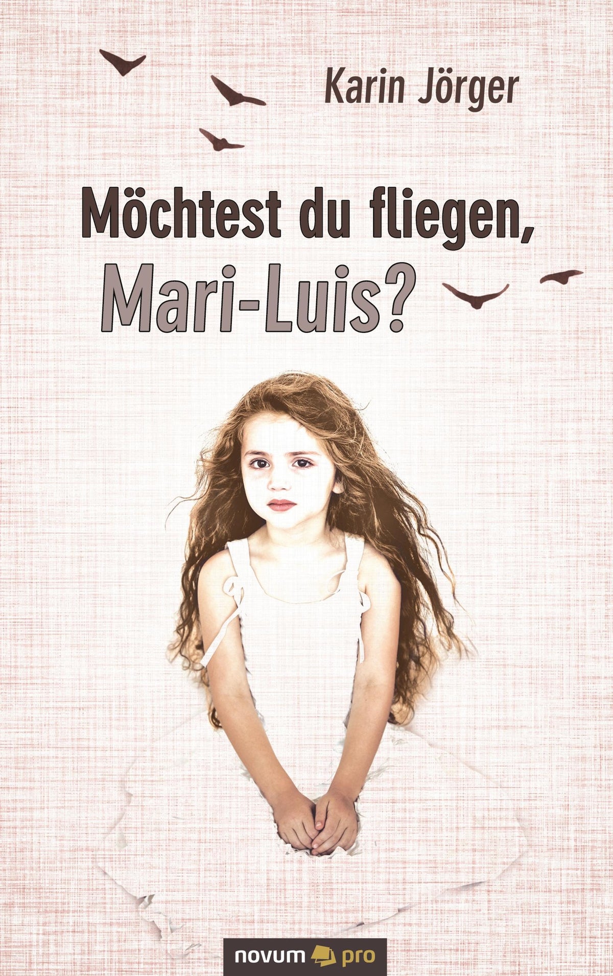 Möchtest du fliegen, Mari-Luis?