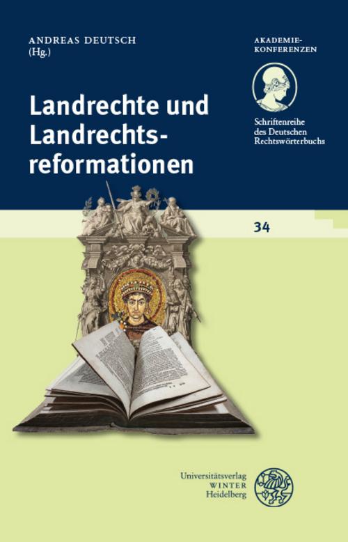 Landrechte und Landrechtsreformationen