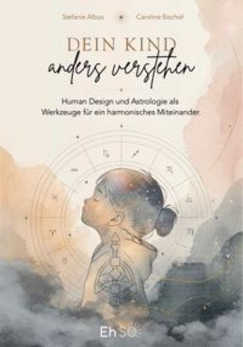 Dein Kind anders verstehen