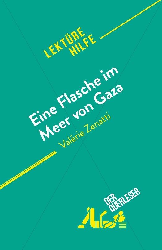 Eine Flasche im Meer von Gaza