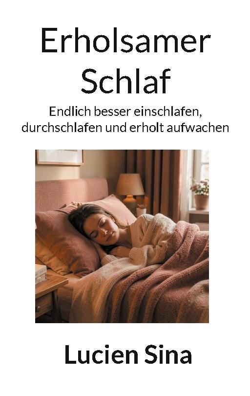 Erholsamer Schlaf