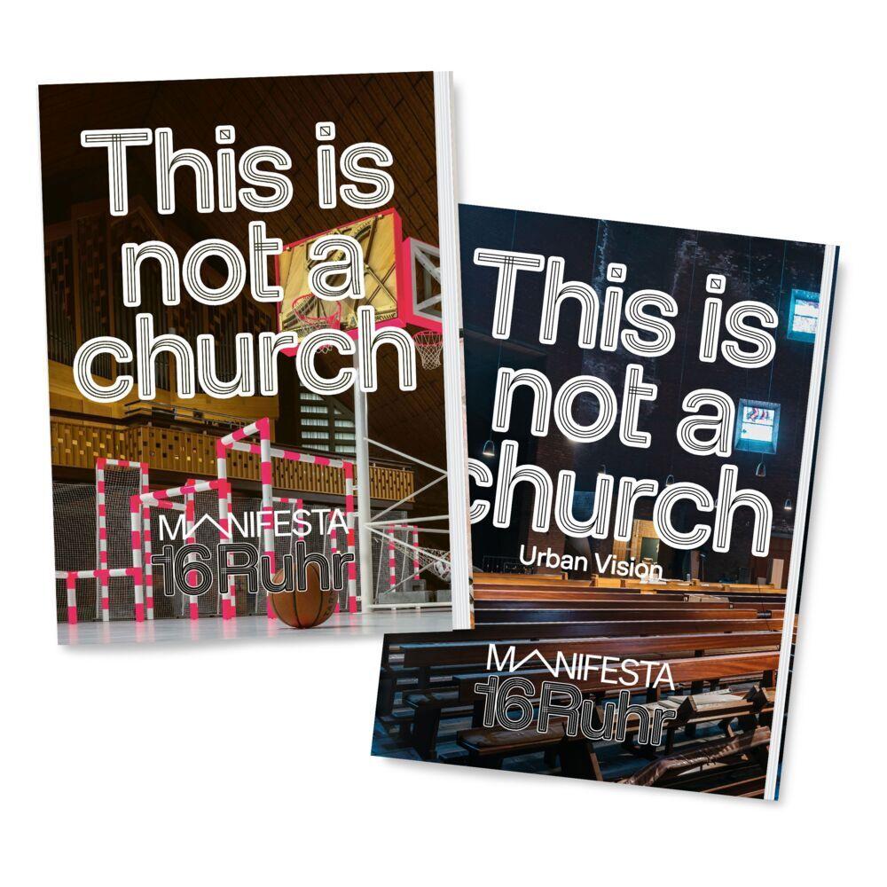 Manifesta 16 Ruhr: This is not a church