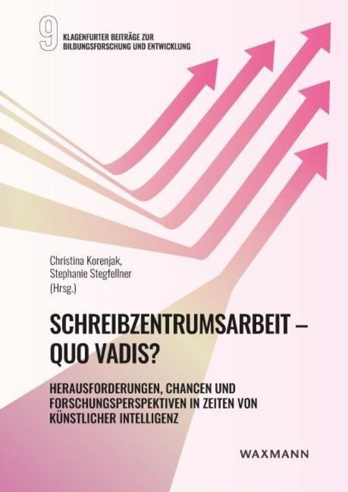 Schreibzentrumsarbeit - Quo vadis?