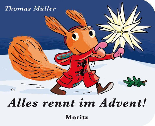 Müller, Thomas M./Alles rennt im Advent