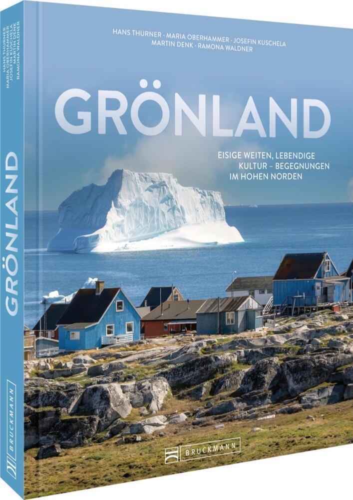 Grönland: Eisige Weiten, lebendige Kultur – Begegnungen im hohen Norden
