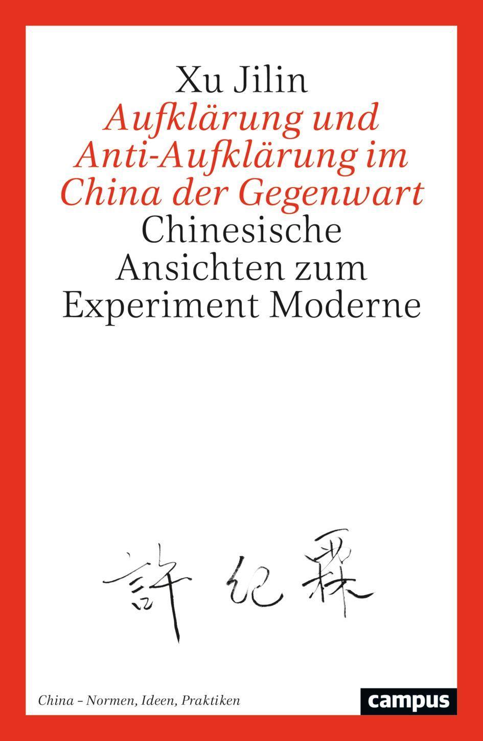 Aufklärung und Anti-Aufklärung im China der Gegenwart