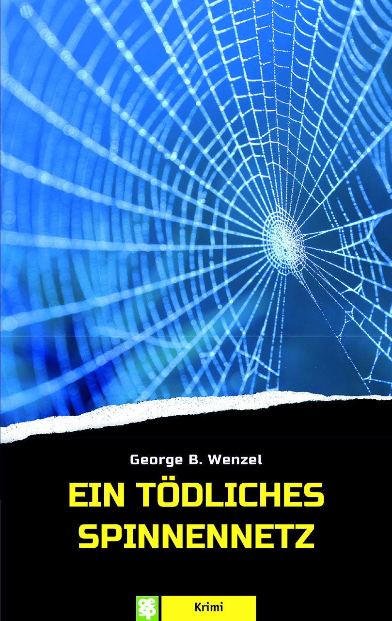 Ein tödliches Spinnennetz