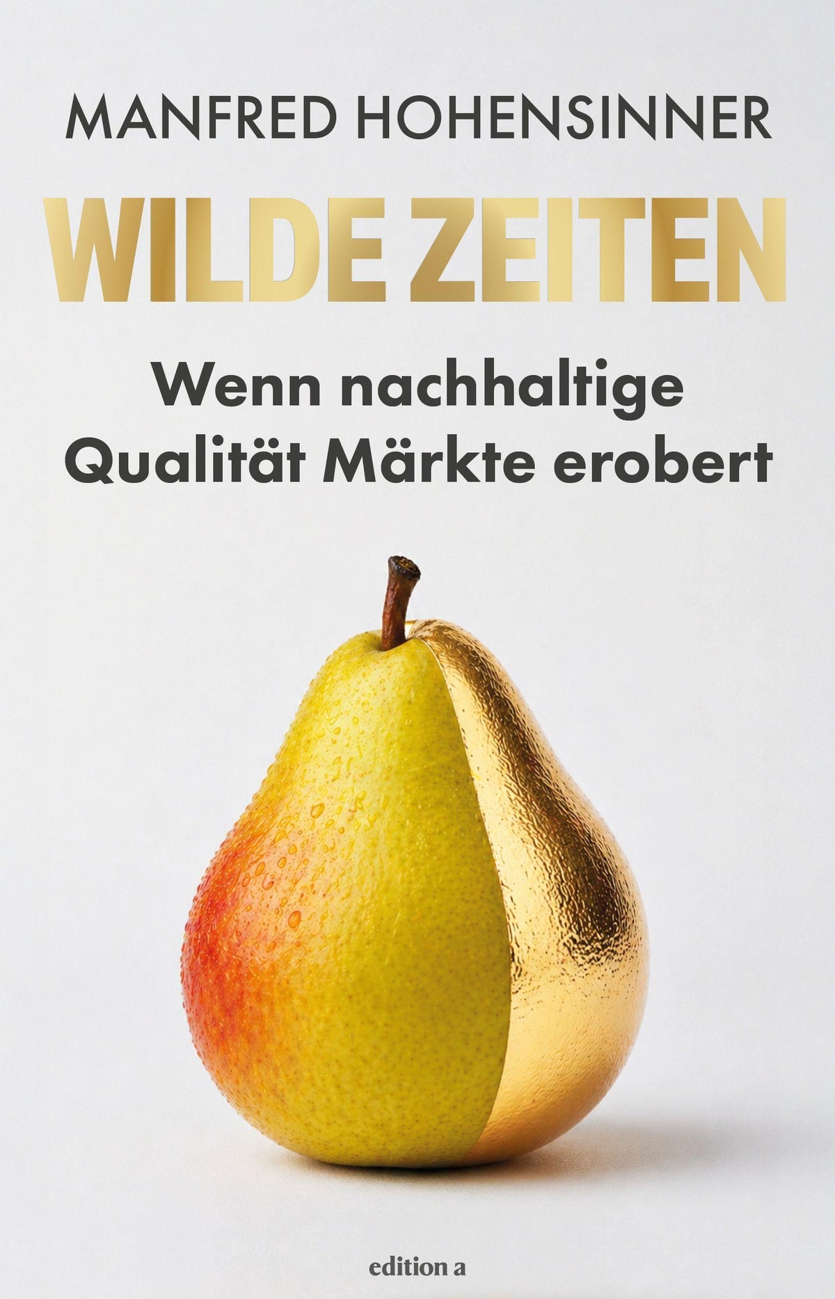 Wilde Zeiten