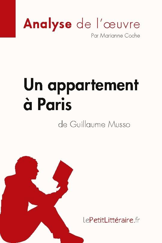 Un appartement à Paris de Guillaume Musso (Analyse de l'oeuvre)