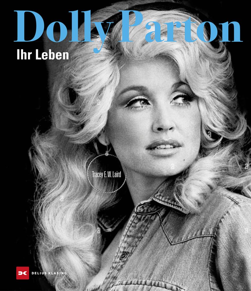 Dolly Parton: Ihr Leben