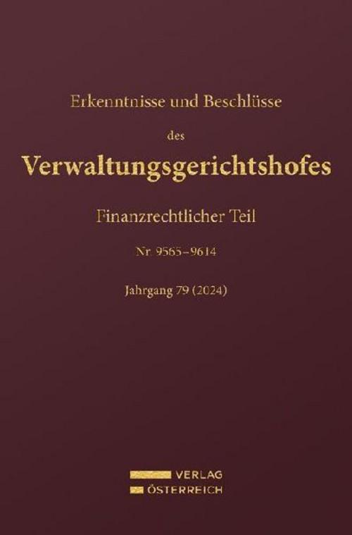 Erkenntnisse und Beschlüsse des Verwaltungsgerichtshofes