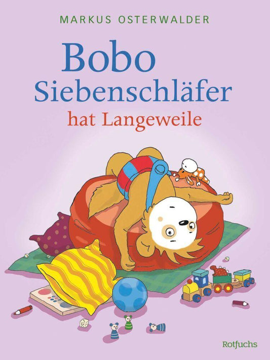 Härtling, Sophie/Bobo Siebenschläfer hat Langeweile