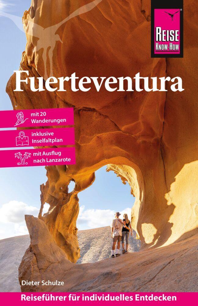 Schulze, Dieter/Reise Know-How Reiseführer Fuerteventura