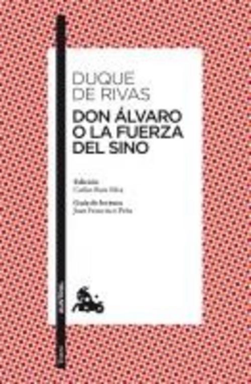 DON ALVARO O LA FUERZA DEL SINO 162*11*A