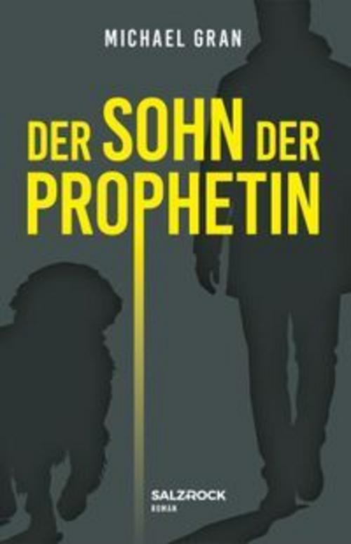 Der Sohn der Prophetin