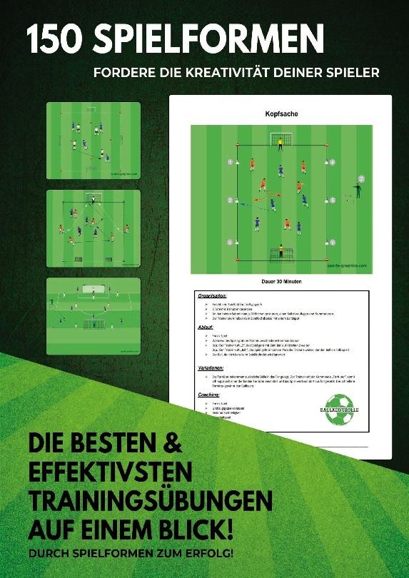 150 Spielformen - Fordere die Kreativität deiner Spieler