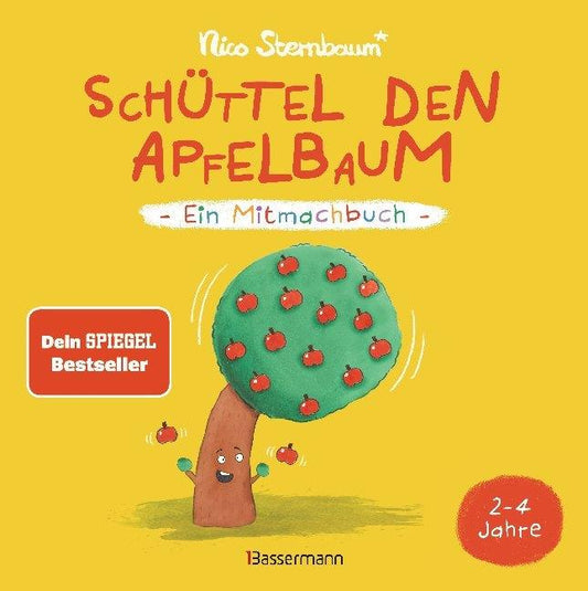 Sternbaum, Nico/Schüttel den Apfelbaum - Ein Mitmachbuch