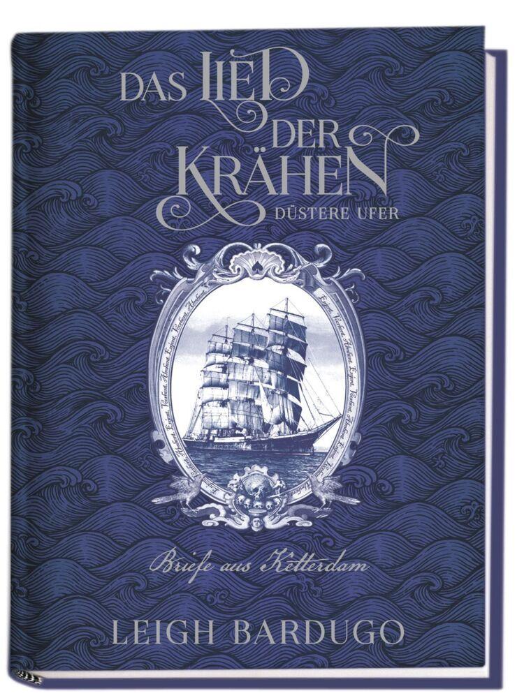 Das Lied der Krähen: Düstere Ufer - Briefe von Ketterdam