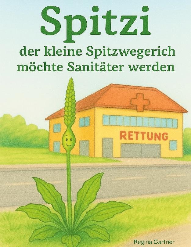 Spitzi der kleine Spitzwegerich