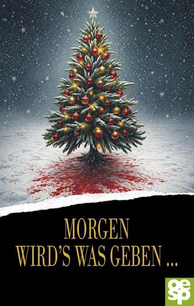 Morgen wird's was geben ...