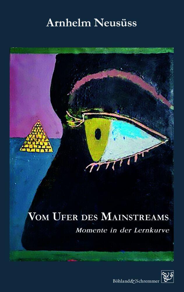 Vom Ufer des Mainstreams