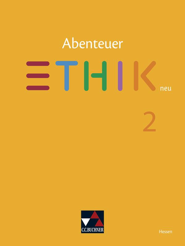 Abenteuer Ethik Hessen 2 Ausgabe ab 2026 - Für die Jahrgangsstufen 7/8