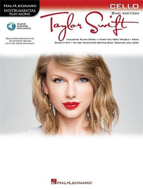 Taylor Swift: Cello - 2nd Edition Hal Leonard Instrumental Play-Along Songbook with Online Audio Access Easy Cello Sheet Music Play-Along Practice Book
