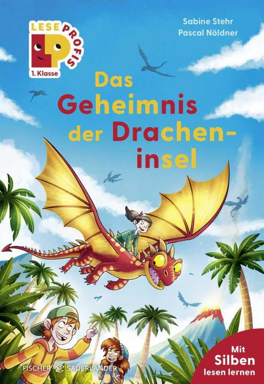 Stehr, Sabine/Leseprofis - Silbe-für-Silbe: Das Geheimnis der Dracheninsel, 1. Klasse