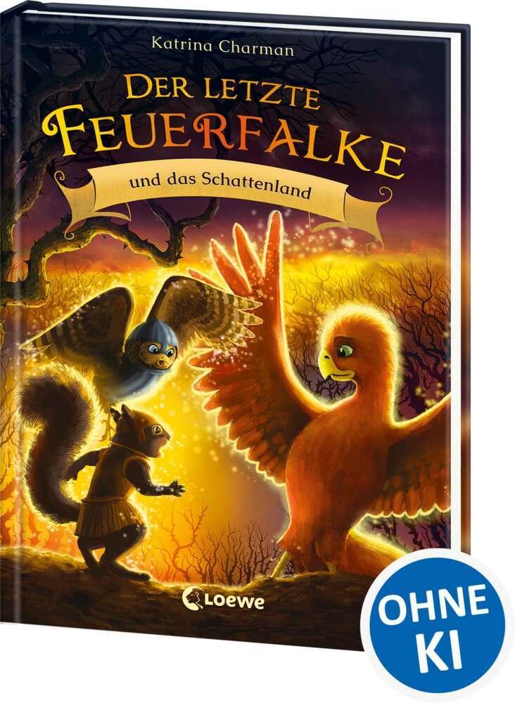 Charman, Katrina/Der letzte Feuerfalke und das Schattenland (Band 5)