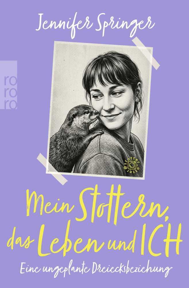 Mein Stottern, das Leben und ich